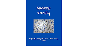 (learning sudoku solving techniques by examples). Sudoku Family 192 Puzzles To Solve Difficulty Easy Medium Difficult Expert 9x9 Classic Puzzle Logic Game For Family Zaki Zak 9798632335713 Amazon Com Books