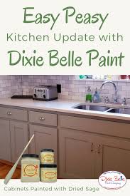 Check spelling or type a new query. Easy Peasy Kitchen Update With Dixie Belle Paint These Cabinets Were Painted With Dried Sage Shop Now Dixie Belle Paint Dixie Belle Chalk Paint Kitchen
