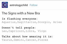 The Signs With New Bras Zodiac Zodiac Signs Horoscope Zodiac Star Signs Zodiac Signs