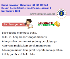We did not find results for: Lengkap Kunci Jawaban Halaman 157 158 159 160 Kelas 1 Tema 2 Subtema 4 Pembelajaran 2 Kurikulum 2013 Simple News Kunci Jawaban Lengkap Terbaru