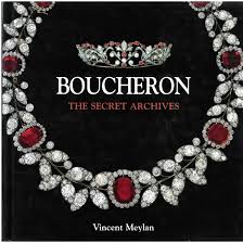 Book Of Boucheron The Secret Archives Boucheron Parisian Jewelry Meylan