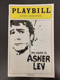 MY NAME IS ASHER LEV July 2013 Off-Broadway Playbill! CHAIM POTOK/ Aaron  Posner!