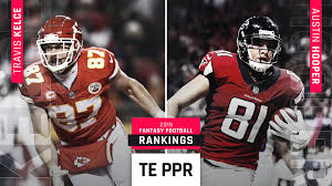 Fantasy football rankings for ppr leagues for 2021. Updated 2019 Fantasy Football Ppr Rankings Te Sporting News