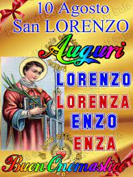 Auguri Lorenzo Lorenza Enzo Enza Buon Onomastico Buongiorno Immagini Onomastico