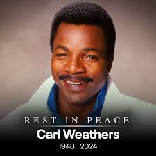 The great Carl Weathers, famous from 'Rocky' and so many other movies and  TV shows, has sadly passed away at the age of 76