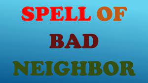 If you belong to any of these countries or your audience are from these countries you should probably use the original spellings with a u. This Spell Will Send Away Bad Neighbors In 7 Days Whatever May Be The Issue Bad Neighbors Revenge Spells Bad Neighbor