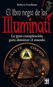 Check spelling or type a new query. El Libro Negro De Los Illuminati Alternativas Salud Natural Wilkinson Robert John Goodman Amazon De Bucher
