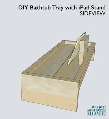 Use reclaimed wood to build a rustic bathtub tray. Diy Bathtub Tray With Reclaimed Wood Deeply Southern Home