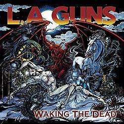 Waking the Dead (L.A. Guns album) - Wikipedia