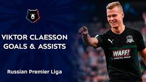 Contract until 30th june 2021. Viktor Claesson Best Moments In Rpl Youtube