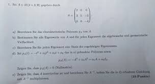 (3 0 0 0 4 0 0 0 − 1) ⋅ (1 3 0 0 0 1 4 0 0 0 − 1) = (1 0 0 0 1 0 0 0 1) (an dieser stelle sieht man, dass eine diagonalmatrix nur dann invertierbar ist, wenn keine null auf der diagonalen steht) Nullmatrix Zeigen A Invertierbar Mathelounge