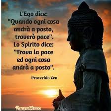 The Ego Says When All Things Will Fall Into Place I Will Find Peace The Spirit Says Find Citazioni Buddiste Citazioni Filosofiche Citazioni Spirituali