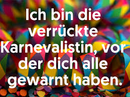 Auch in diesem folgte der karnevalsverein „löstige bröder seiner jahrelangen tradition, am karnevalssamstag mit den kallern eine karnevalsmesse zu. Karneval 2021 Diese Whatsapp Spruche Bringen Dich In Stimmung
