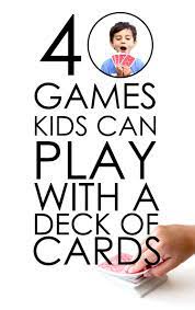 The idea is that the players bet the dealer. 40 Card Games For Kids