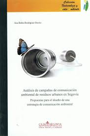 Germán chiaraviglio (salto con garrocha), belén casetta (3000 mts con obstáculos), joaquín arbe, eulalio muñoz y marcela. Analisis De Campanas De Comunicacion Ambiental De Residuos Urbanos En Segovia Propuestas Para El Diseno De Una Estrategia De Comunicacion Ambiental By Rodriguez Osorio Ana Belen Libreria Torreon De Rueda