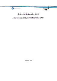 .de administrare fiscală agenţia naţională împotriva traficului de persoane agenția națională pentru locuințe agenția națională pentru protecția mediului agenția pentru agenda digitală a româniei agenția. Doc Strategia Nationala Agenda Digitala Pentru Romania 2020 Aprobata Feb Doina Doina Academia Edu