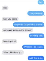 Everybody asks how you doing today? and if you've noticed, nobody really answers. Hey Hey How You Doing How You Doing No You Re Supposed To Answer No You Re Supposed To Answer Hey Stop That Hey Stop That What Did I Do To You What Did