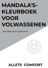 Hier vind je alle mandala boeken van bbnc uitgevers / mus creatief, onder andere de uitgever van alle het enige echte mandala kleurboek en kleuren voor volwassenen kleurboeken. Mandala S Kleurboek Voor Volwassenen Kleuren Stap Voor Stap A5 Mini Allets Comfort Allets Comfort 9789464057058 Boek Bruna Nl