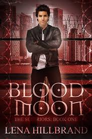 Blood Moon (The Superiors, #1) by Lena Mae Hill