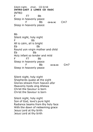 Stille nacht, heilige nacht) is a popular christmas carol, composed in 1818 by franz xaver gruber to lyrics by joseph mohr in the small town of oberndorf bei salzburg, austria. Chords Lyrics Silent Night Teaching Resources