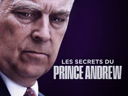 Prime Video: Les secrets du Prince Andrew