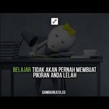 Gambar Kata Kata Mutiara Semangat Dan Motivasi Belajar Motivasi Belajar Kata Kata Mutiara