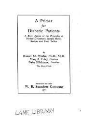 The mayo clinic diet is a diet book first published in 1949 by the mayo clinic committee on dietetics as the mayo recommended foods on the mayo clinic diabetic diet. Standard Treatment For Diabetes Prior To The Discovery Of Insulin