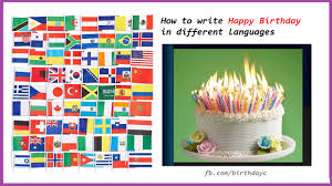 Surprise them by wishing them a happy birthday in one of these 45 different languages. Happy Birthday In All Languages Articles Birthday Greeting