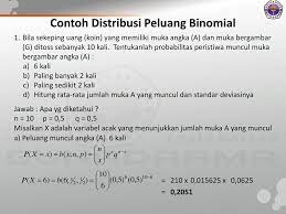 Contoh Soal Distribusi Binomial Kelas 12 Terbaru 2019