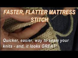 Insert going from the wrong side to the right side of the fabric. Faster Flatter Mattress Stitch Seam For Knitters By Diana Sullivan Youtube