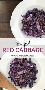 Roasted Red Cabbage Recipe Roasted Red Cabbage Recipes Cabbage