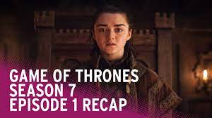 Check spelling or type a new query. Game Of Thrones Season 7 Episode 1 Recap Episode 2 Spoilers Youtube