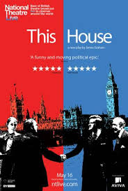 NATIONAL THEATRE LIVE - THIS HOUSE | British Board of Film ...