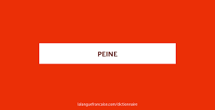 Moi, je ne fais pas de distinction et les utilise comme si c'était des synonymes (= avoir du mal). Peine Definition De Peine La Langue Francaise