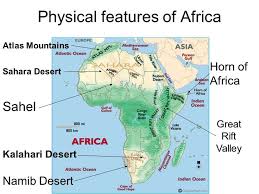 Physical Features Of Africa Physical Features Africa Map Africa Continent