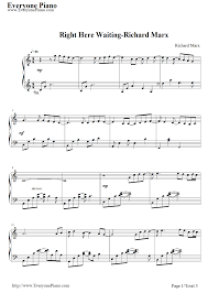 I Will Wait For You Piano Sheet Music Free Right Here Waiting Richard Marx Piano Sheet Music Right Here Waiting Piano Sheet Music Free Blues Piano