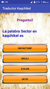 About Traductor Kaqchikel Espanol O Viceversa Google Play Version Traductor Kaqchikel Google Play Apptopia