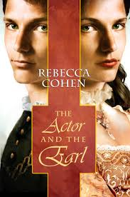 Review: The Actor and the Earl by Rebecca Cohen