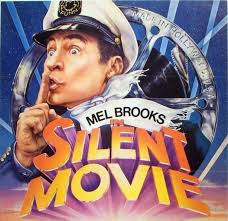 Mel brooks literally plays a director named mel, trying to get a silent movie made. Mynorthtickets Mel Brooks Silent Movie With Accompaniment By Fr Andrew Rogers