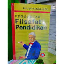 Detail buku filsafat pendidikan jalaludin pdf pdf dapat kamu nikmati dengan cara klik link download dibawah dengan mudah tanpa iklan yang mengganggu. Resensi Buku Pengantar Filsafat Pendidikan Tulisan