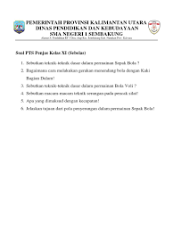Ada beberapa kondisi yang menjadi pertimbangan pola seperti ini harus diterapkan. Pts Penjas Kelas Xi