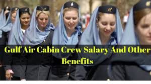 Gulf Air Cabin Crew Salary And Other Benefits Cabin Crew Cabin Crew Salary Crew