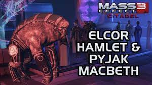 Mass Effect 3 Citadel DLC: Elcor Hamlet and Pyjak Macbeth - YouTube