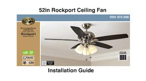 How To Install The Hampton Bay 52 Rockport Ceiling Fan Youtube