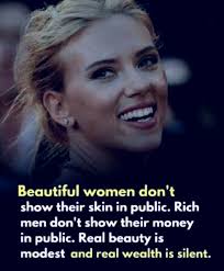 Modesty is the height of beauty..