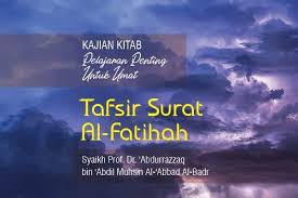 Surah al fatihah merupakan surat pertama dalam al quran, dipercaya dalam surat al fatihah ini banyak sekali khasiatnya. Tafsir Surat Al Fatihah Radio Rodja 756 Am