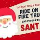 Ride on a Fire Truck and Photos with Santa