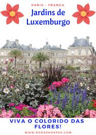 O Jardim De Luxemburgo Em Paris Rodas Nos Pes Luxemburgo Paris Pontos Turisticos Dicas Paris
