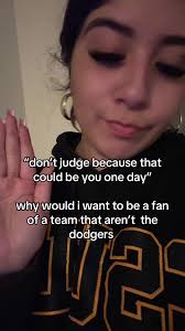 Why Did U Get That Were Not Dodgers Fan