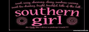 Southern Girl Facebook Cover Facebook Cover Quotes Facebook Cover Southern Girl Quotes